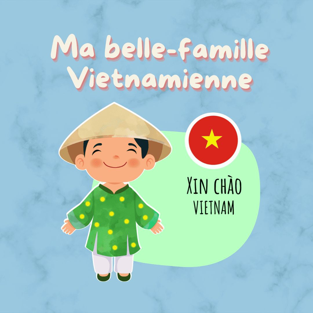 Avant-Propos – Ma « Belle-famille » vietnamienne